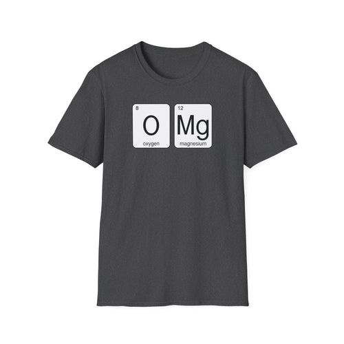 OMG' Periodic Table Humor T-Shirt | Oxygen Magnesium Elemental Humor Tee