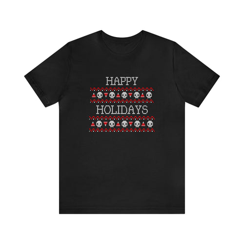 Happy Holidays Skull T-Shirt (Halloween Theme)