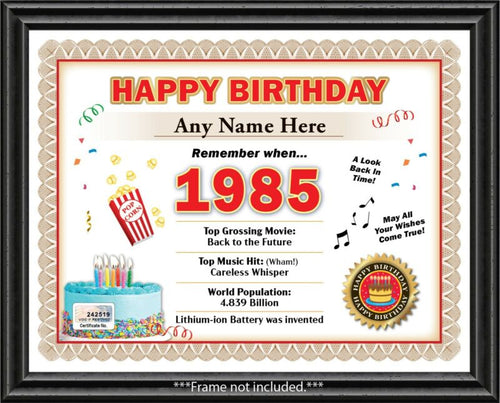 Year of Birth 1985 Personalized Happy Birthday Certificate - GIFT PRESENT DECOR