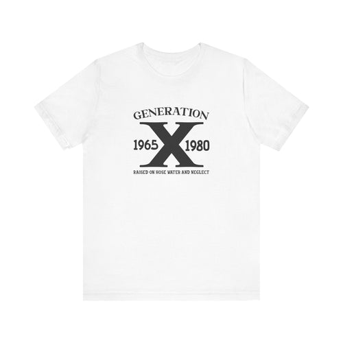 Generation X Best Gen T-Shirt | 1965-1980