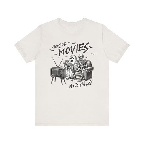 Horror Movies and Chill T-Shirt