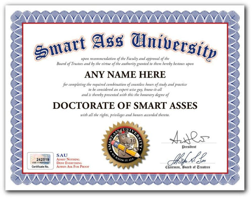 SMART ASS University CERTIFICATE DIPLOMA - Funny Joke Gag - Office Desk GIFT