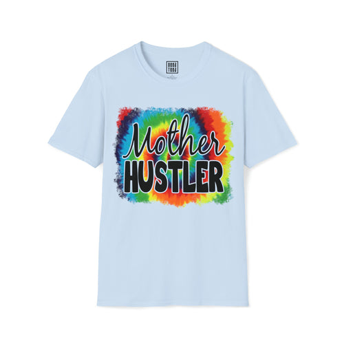 Tie-Dye "Mother Hustler" Shirt | Stylish Mompreneur Tee