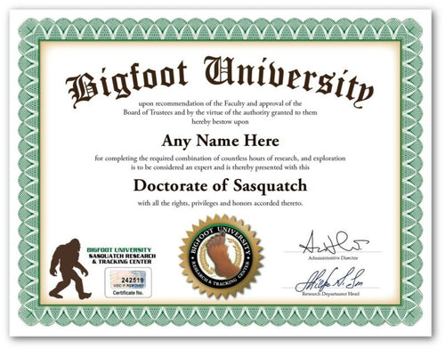 Personalized BIGFOOT University Certificate - Sasquatch Hunter Tracker - GIFT