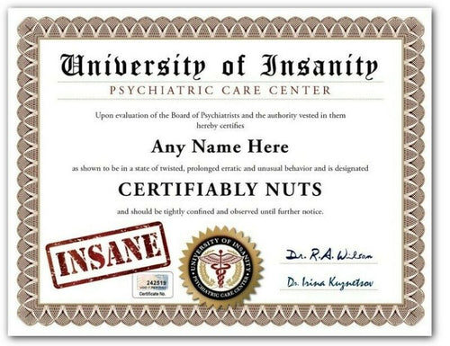 Insane University Personalized Certificate Diploma FUNNY Crazy Novelty GAG GIFT